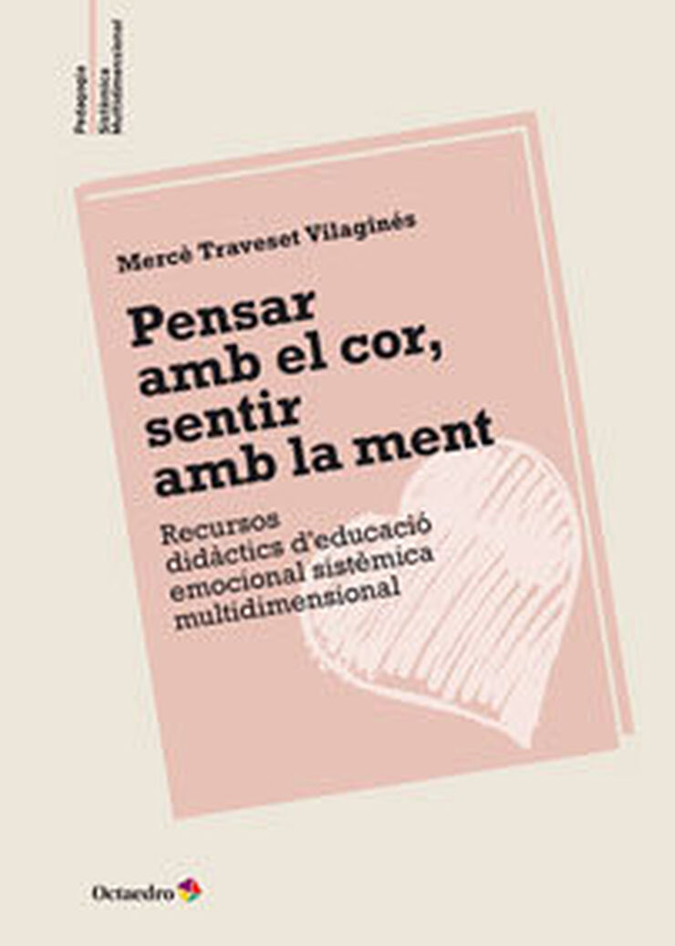 Pensar amb el cor, sentir amb la ment