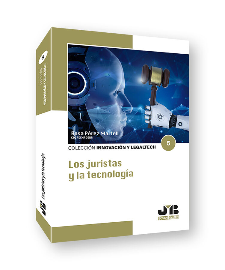 Los juristas y la tecnolog&iacute;a