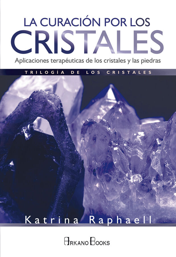 La curaci&oacute;n por los cristales