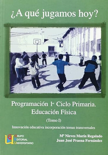 A Que Jugamos Hoy I Grupo Editorial Univ