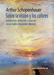 Sobre la visión y los colores Sobre la visión y los colores