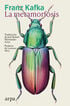 La metamorfosis La metamorfosis