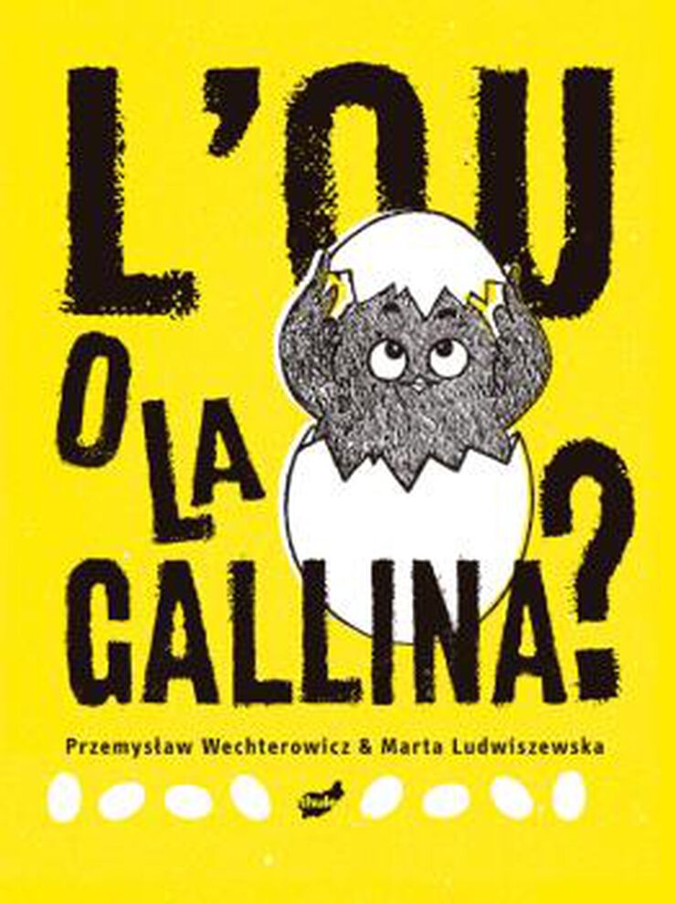 L' ou o la gallina?