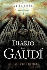 DIARIO DE GAUDÍ DIARIO DE GAUDÍ