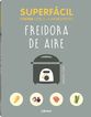 Superfácil Freidora de aire Superfácil Freidora de aire