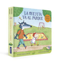 La ovejita va al parque (La ovejita que vino a cenar. Libro de cartón) La ovejita va al parque (La ovejita que vino a cenar. Libro de cartón)
