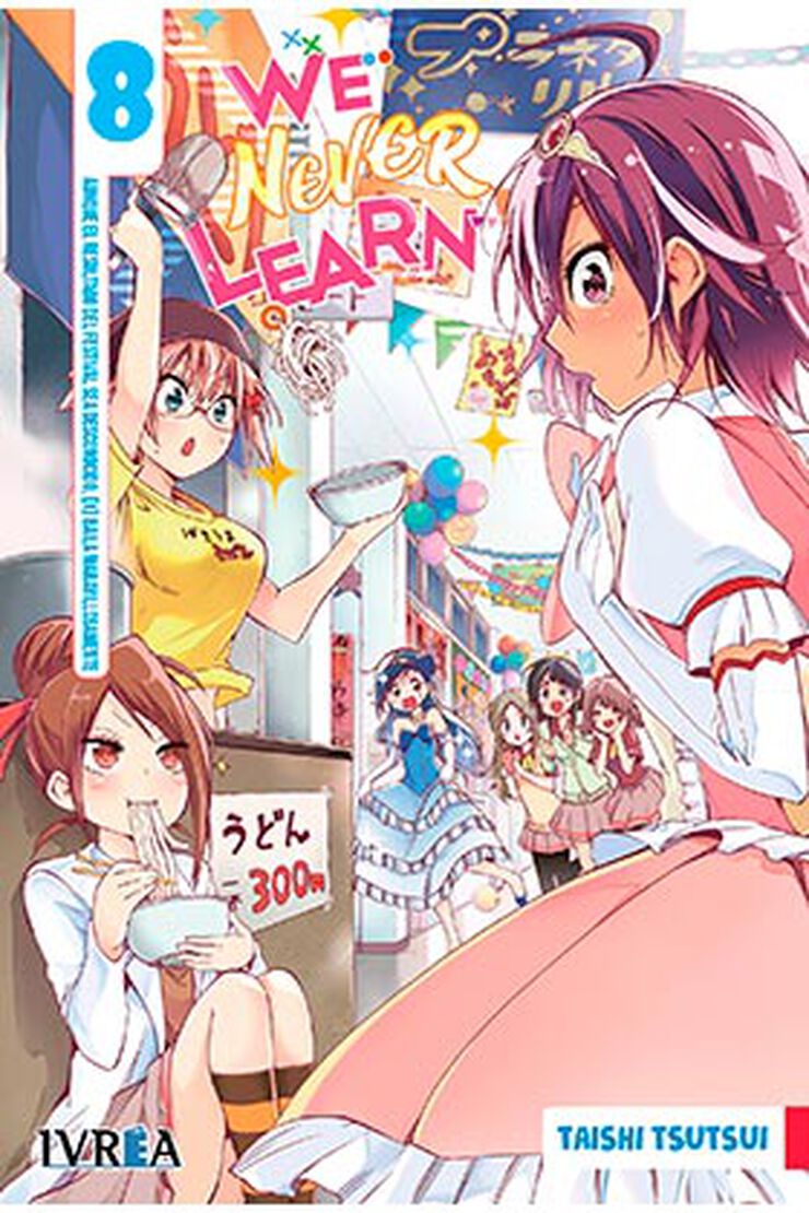 We never learn 8