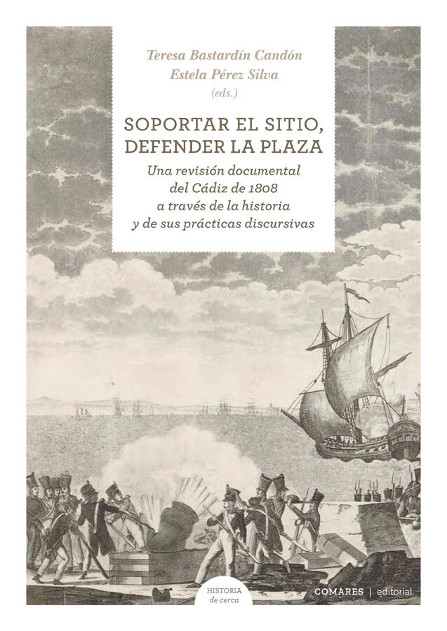 Soportar el sitio, defender la plaza