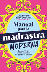 Manual de supervivencia para la madrastra moderna Manual de supervivencia para la madrastra moderna