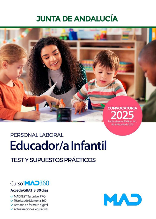 Educador/a Infantil (Personal Laboral) de la Junta de Andaluc&iacute;a. Test y supuestos pr&aacute;cticos