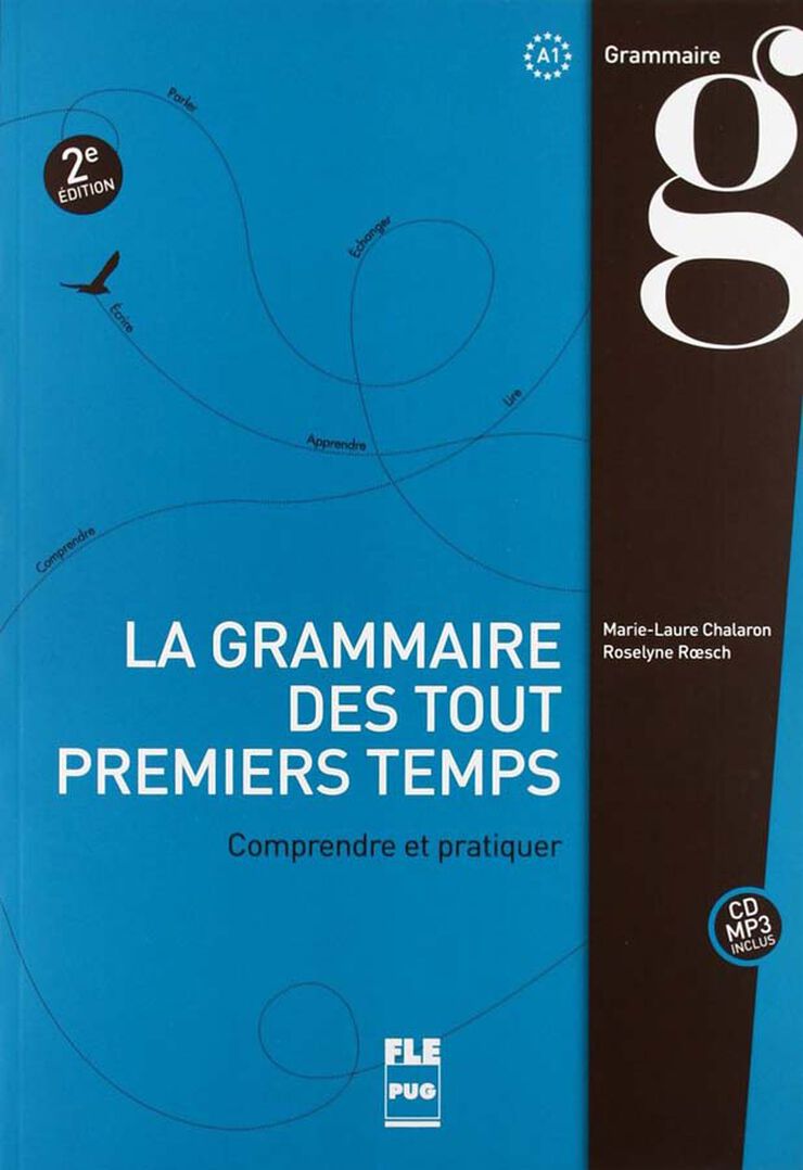 Grammaire Touts Premiers Temps 2E