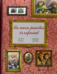 La meva família és especial La meva família és especial