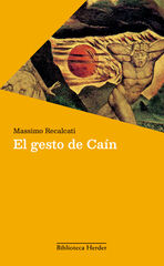El gesto de Caín El gesto de Caín