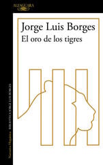 El oro de los tigres