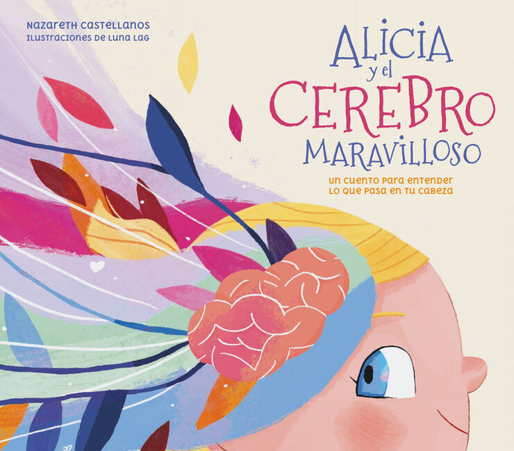 Alicia y el cerebro maravilloso Alicia y el cerebro maravilloso