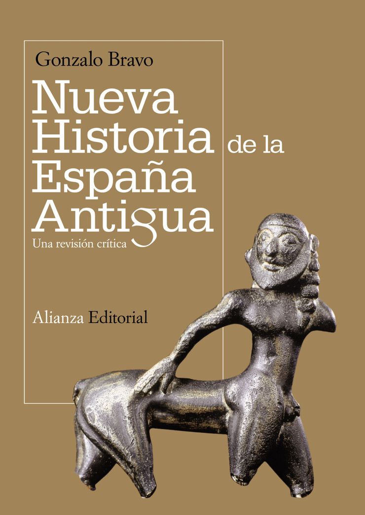 Nueva historia de la España antigua: una
