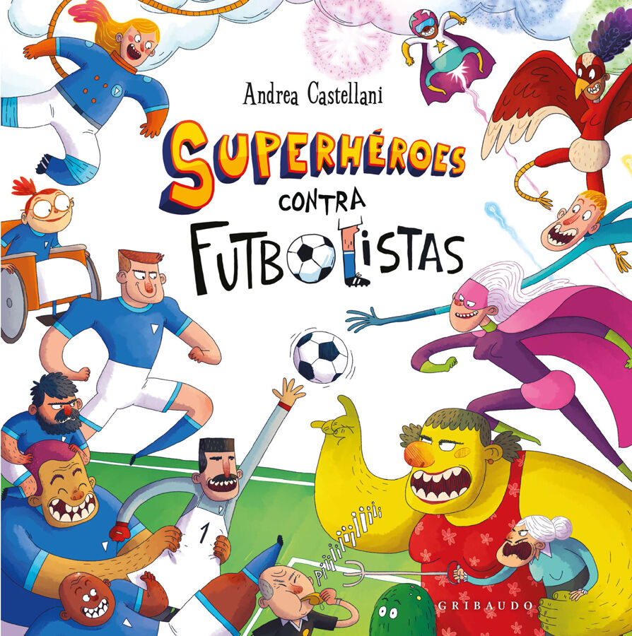 Superh&eacute;roes contra futbolistas