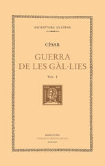 Guerra de les Gàl·lies, vol. I (llibres I-III)