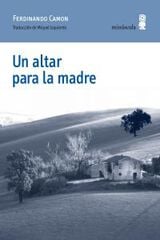 Un altar para la madre Un altar para la madre