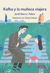 Kafka y la Muñeca Viajera Kafka y la Muñeca Viajera
