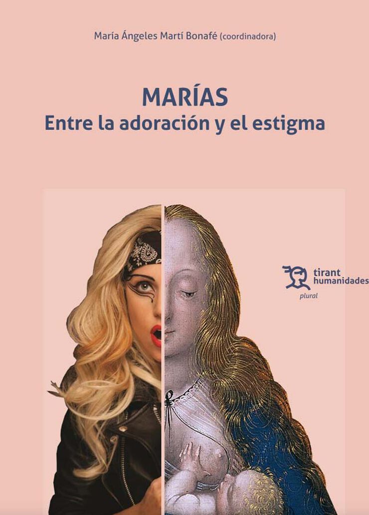 Marias, entre la adoración y el estigma