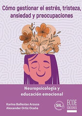 Neuropsicolog&iacute;a y educaci&oacute;n emocional