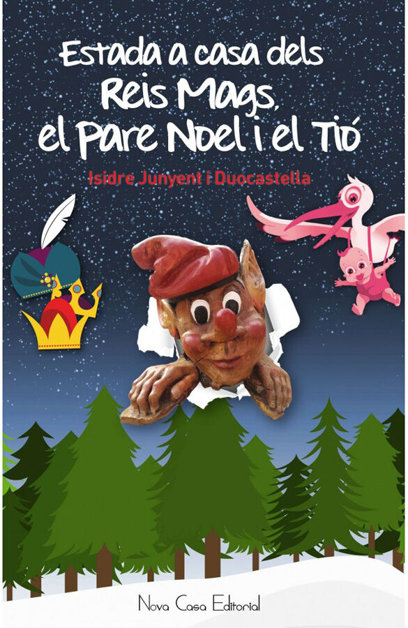 Estada a la casa dels Reis Mags, del Pare Noel i el Ti&oacute;