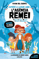 Aprèn a llegir amb l'Agència REMEI (Resolem Enigmes i Misteris Estranys i Intrigants) - Missió: les cireres viatgeres Aprèn a llegir amb l'Agència REMEI (Resolem Enigmes i Misteris Estranys i Intrigants) - Missió: les cireres viatgeres