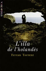 L'illa de l'holandès L'illa de l'holandès