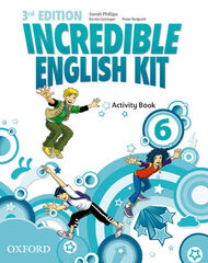 Incredible English Kit 3Rd Edition 6. Activity Book Incredible English Kit 3Rd Edition 6. Activity Book