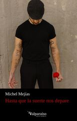 Hasta Que La Suerte Nos Depare