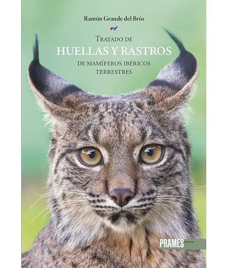 Tratado de huellas y rastros de mam&iacute;feros ib&eacute;ricos terrestres