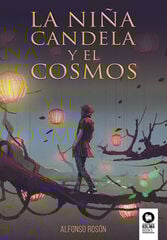 La niña Candela y el Cosmos La niña Candela y el Cosmos