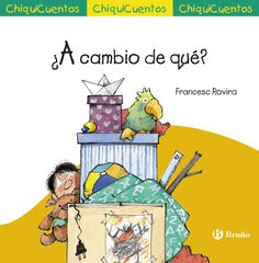 ¿A cambio de qué? ¿A cambio de qué?