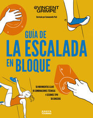 Guía de la escalada en bloque Guía de la escalada en bloque