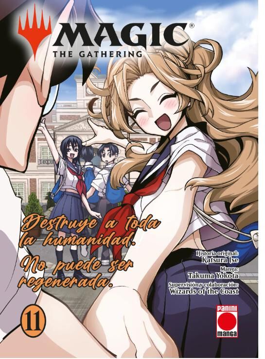 Magic. The Gathering 11: Destruye a toda la humanidad, no puede ser regenerada