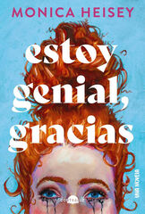 Estoy genial, gracias Estoy genial, gracias