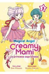 Magical angel creamy mami: la princesa caprichosa 03