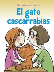 El gato cascarrabias El gato cascarrabias