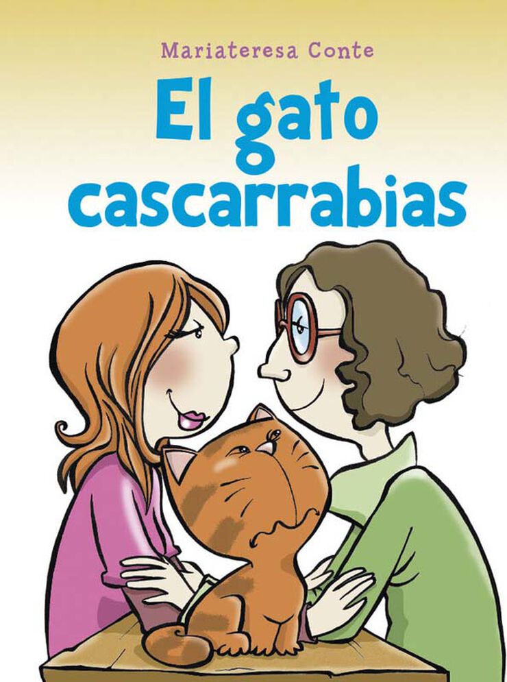 El gato cascarrabias