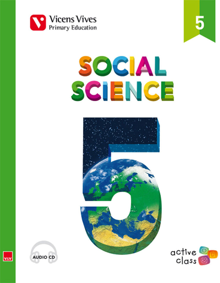 SOCIAL SCIENCE ACTIVE CLASS 5º PRIMARIA Vicens Vives 9788468215686