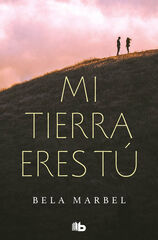 Mi tierra eres tú (segundas oportunidades 1) Mi tierra eres tú (segundas oportunidades 1)