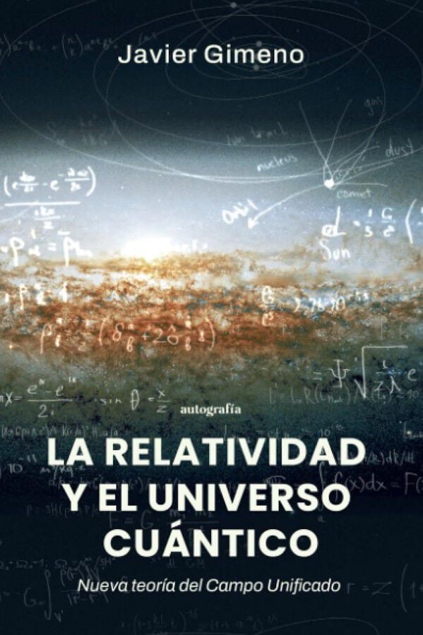 La relatividad y el universo cu&aacute;ntico