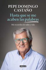 Hasta que se me acaben las palabras Hasta que se me acaben las palabras