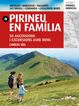 Pirineus en família