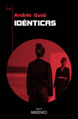 Idénticas Idénticas