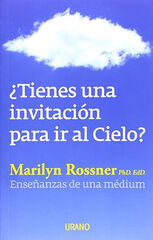 ¿Tienes una invitación para ir al cielo? ¿Tienes una invitación para ir al cielo?