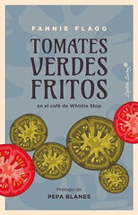 Tomates verdes fritos en el café de Whistle Stop Tomates verdes fritos en el café de Whistle Stop