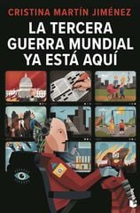 La Tercera Guerra Mundial ya está aquí La Tercera Guerra Mundial ya está aquí
