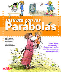 Disfruta con las parábolas Disfruta con las parábolas